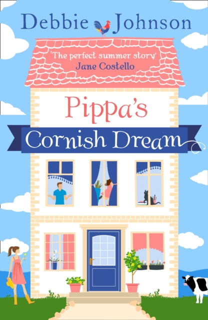 Book cover of: Pippa’s Cornish Dream. By: Debbie Johnson