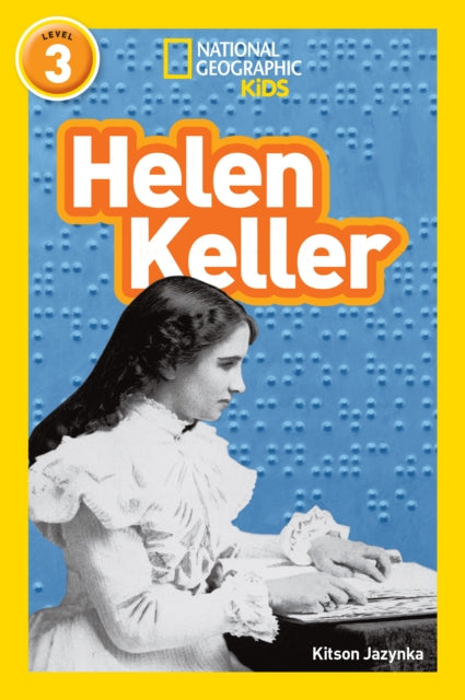 Book cover of: Helen Keller. By: Kitson Jazynka