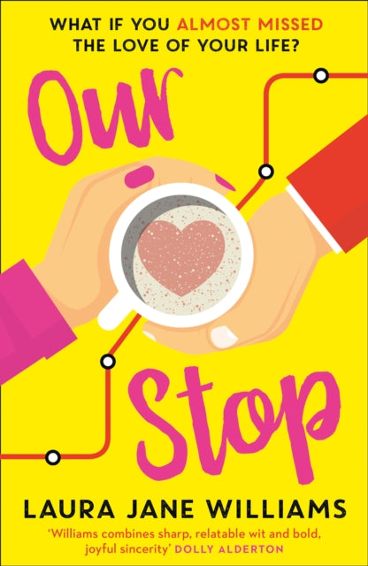 Book cover of: Our Stop. By: Laura Jane Williams