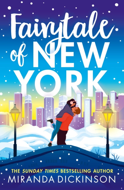 Book cover of: Fairytale of New York. By: DICKINSON, MIRANDA