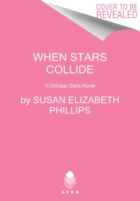Book cover of: When Stars Collide. By: Susan Elizabeth Phillips