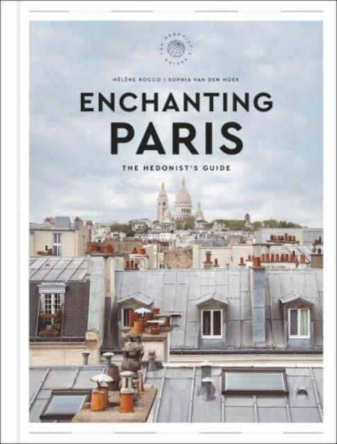 Book cover of: Enchanting Paris. By: Hélène Rocco
