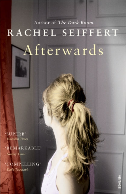 Book cover of: Afterwards. By: Rachel Seiffert