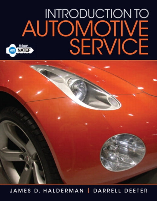 Book cover of: Introduction to Automotive Service. By: James D. Halderman