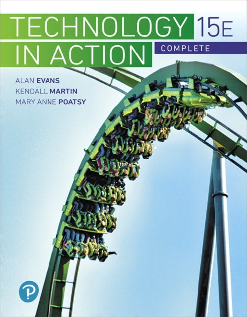 Book cover of: Technology In Action Complete. By: Alan Evans