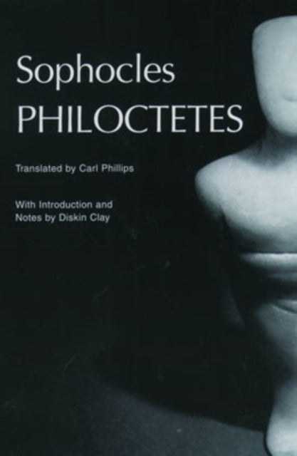 Book cover of: Philoctetes. By: Sophocles