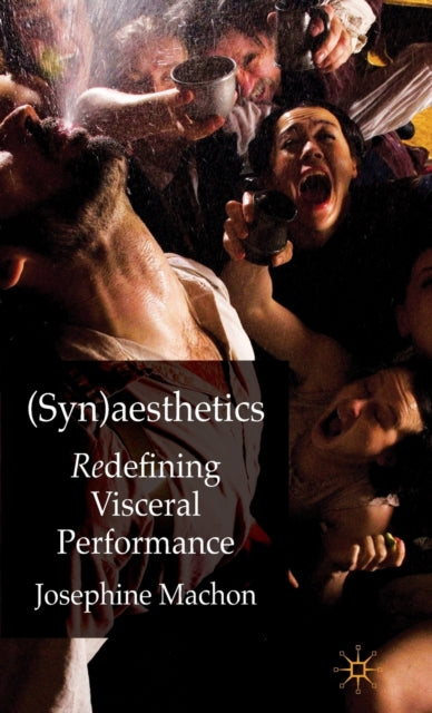 Book cover of: (Syn)aesthetics. By: Josephine Machon