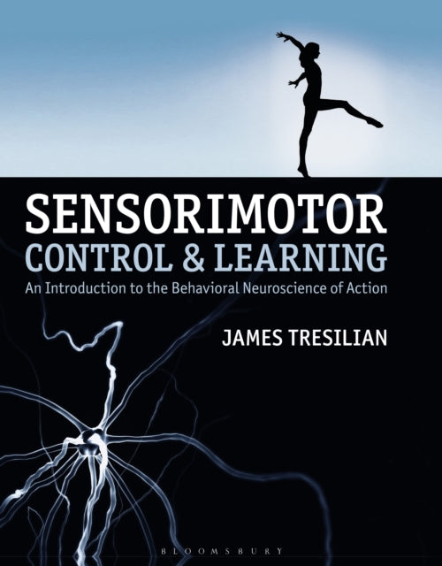 Book cover of: Sensorimotor Control and Learning. By: James Tresilian