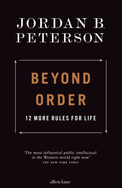 Book cover of: Beyond Order. By: Jordan B. Peterson