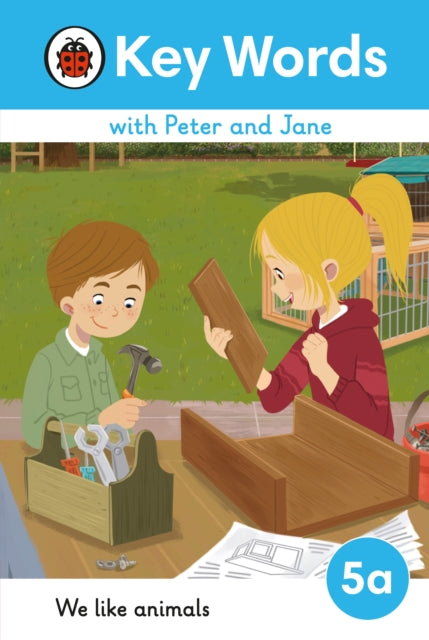 Book cover of: Key Words with Peter and Jane Level 5a – We Like Animals. By: Ladybird