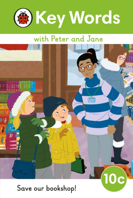 Book cover of: Key Words with Peter and Jane Level 10c – Save Our Bookshop!. By: Ladybird