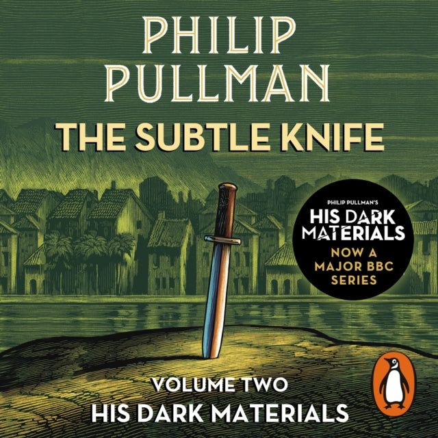 Book cover of: Subtle Knife: His Dark Materials 2