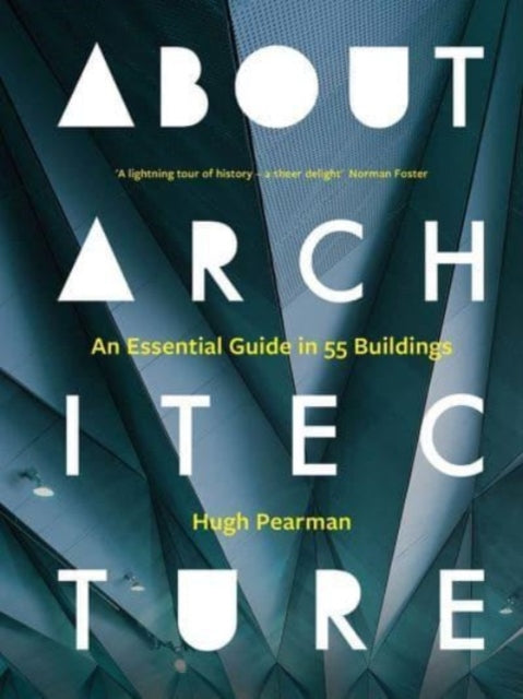 Book cover of: About Architecture. By: Hugh Pearman