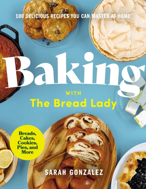 Book cover of: Baking with the Bread Lady. By: Sarah Gonzalez