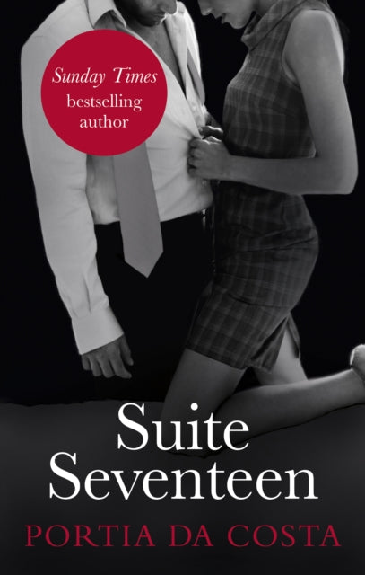 Book cover of: Suite Seventeen. By: Portia da Costa