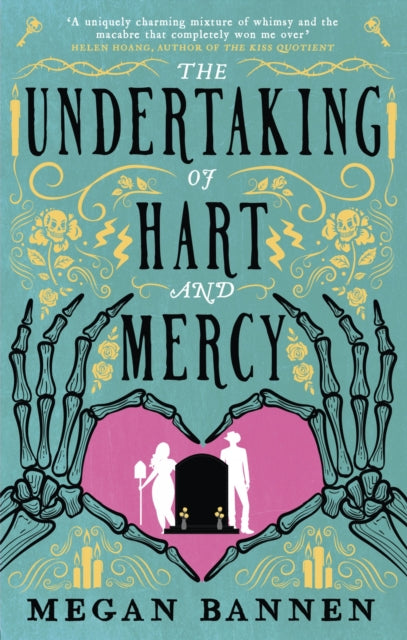 Book cover of: Undertaking of Hart and Mercy. By: Megan Bannen