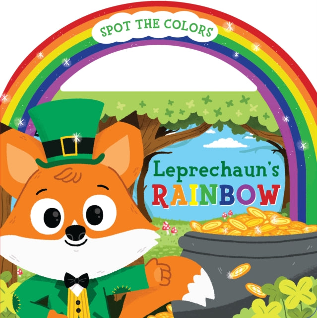 Book cover of: Leprechaun's Rainbow Board Book with Handle. By: Carlo Beranek