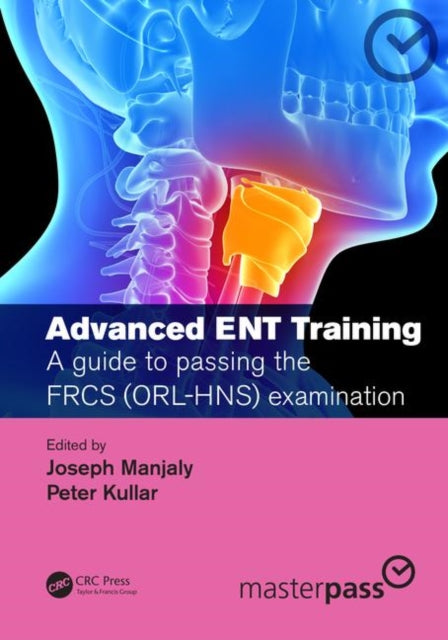 Book cover of: Advanced ENT training. By: Joseph Manjaly