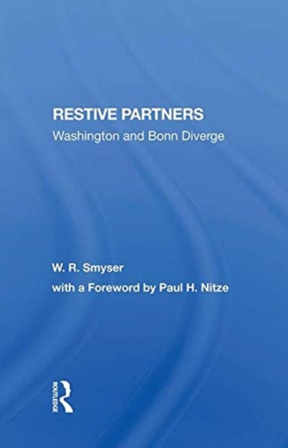 Book cover of: Restive Partners. By: W. R. Smyser