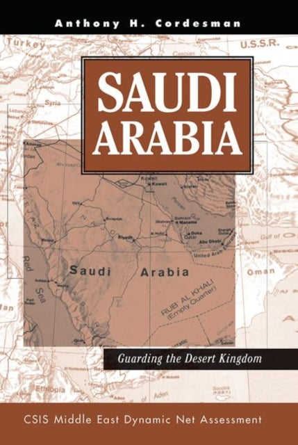 Book cover of: Saudi Arabia. By: Anthony H. Cordesman
