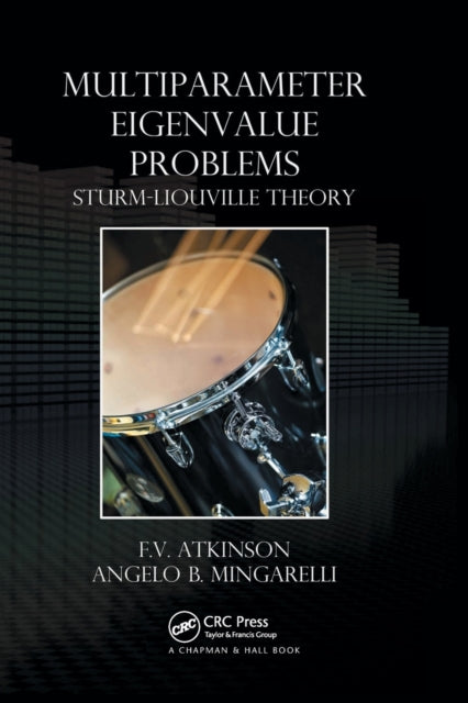 Book cover of: Multiparameter Eigenvalue Problems. By: F. V. Atkinson