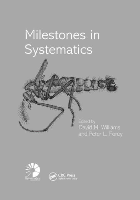 Book cover of: Milestones in Systematics. By: David M. Williams