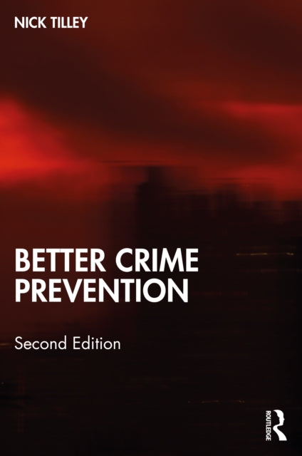 Book cover of: Better Crime Prevention