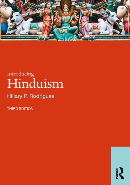 Book cover of: Introducing Hinduism. By: Hillary Rodrigues