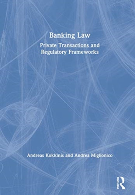 Book cover of: Banking Law. By: Andreas Kokkinis