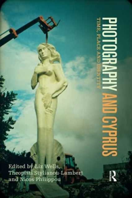 Book cover of: Photography and Cyprus. By: Liz Wells