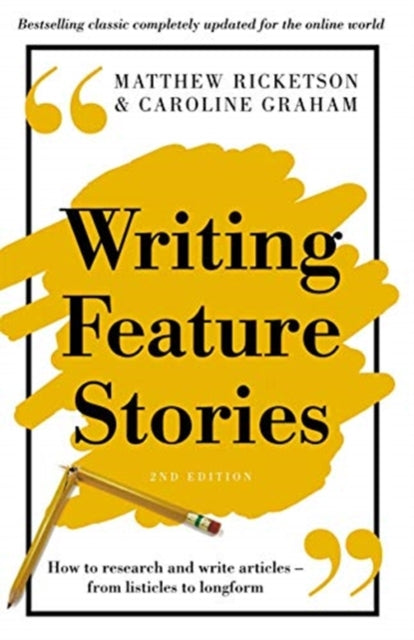 Book cover of: Writing Feature Stories. By: Matthew Ricketson