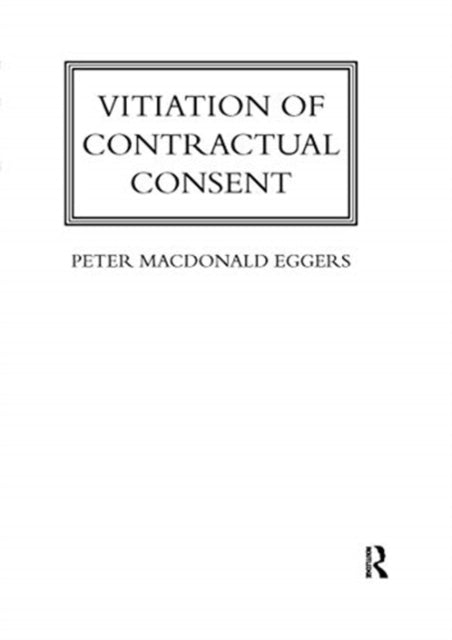 Book cover of: Vitiation of Contractual Consent