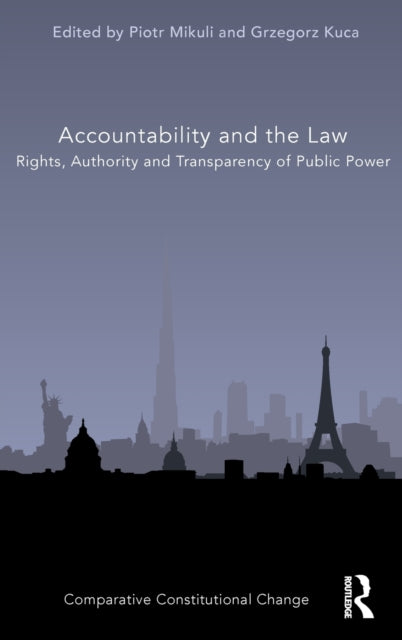 Book cover of: Accountability and the Law. By: Piotr Mikuli