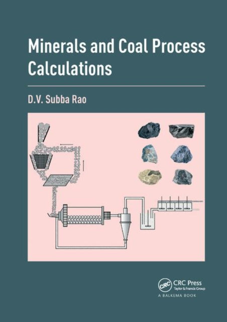 Book cover of: Minerals and Coal Process Calculations. By: D. V. Subba Rao