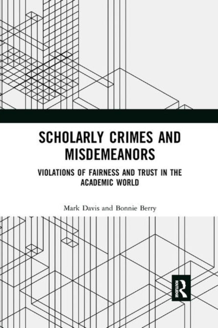 Book cover of: Scholarly Crimes and Misdemeanors