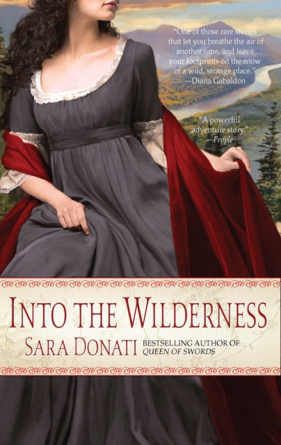 Book cover of: Into the Wilderness. By: Sara Donati