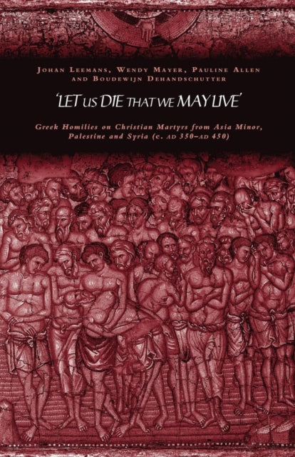 Book cover of: 'Let us die that we may live'. By: Pauline Allen