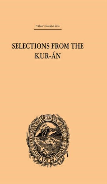 Book cover of: Selections from the Kuran. By: Edward Wil Lane