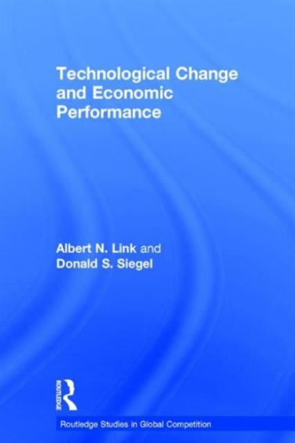 Book cover of: Technological Change and Economic Performance