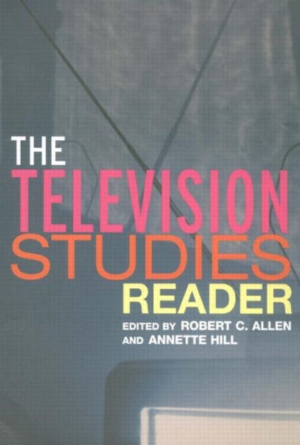 Book cover of: Television Studies Reader. By: Robert Allen