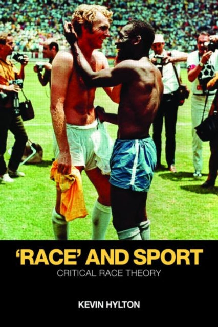 Book cover of: 'Race' and Sport. By: Kevin Hylton