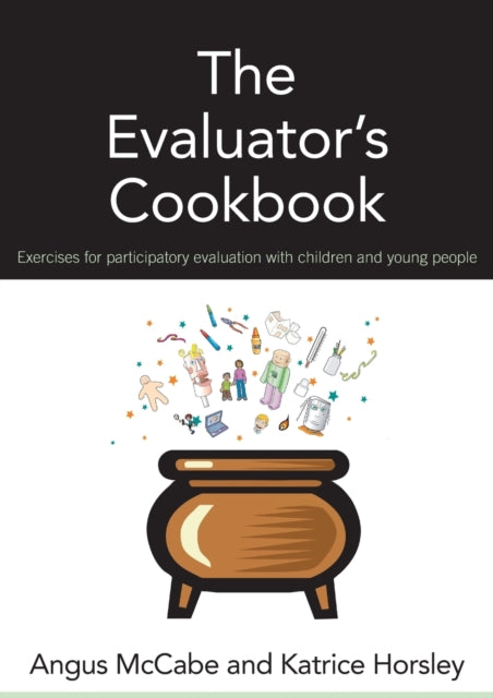 Book cover of: Evaluator's Cookbook. By: Angus McCabe