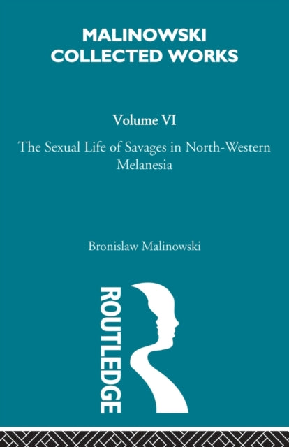 Book cover of: Sexual Lives of Savages. By: Malinowski