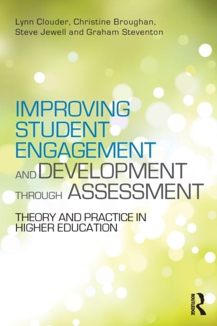 Book cover of: Improving Student Engagement and Development through Assessment