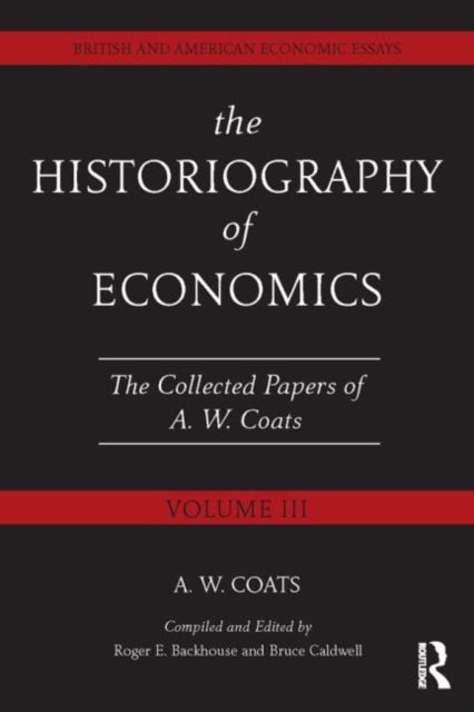 Book cover of: Historiography of Economics. By: A. W. Coats