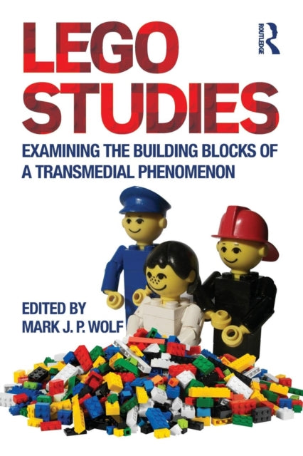 Book cover of: LEGO Studies. By: Mark J. P. Wolf