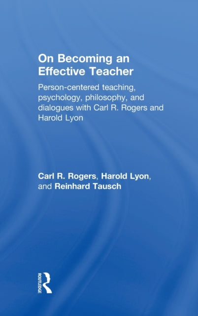 Book cover of: On Becoming an Effective Teacher. By: Rogers, Carl R.