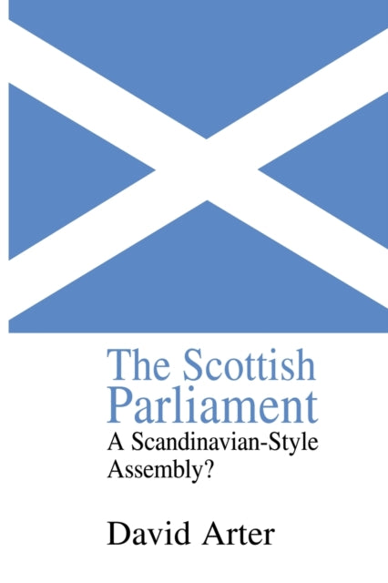 Book cover of: Scottish Parliament. By: David Arter