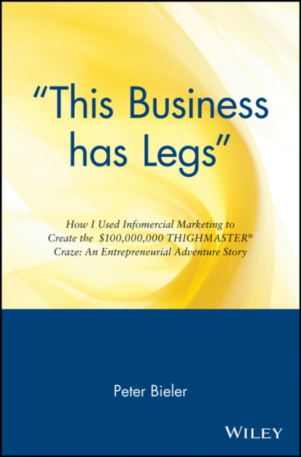 Book cover of: "This Business has Legs"