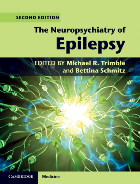 Book cover of: Neuropsychiatry of Epilepsy. By: Michael R. Trimble